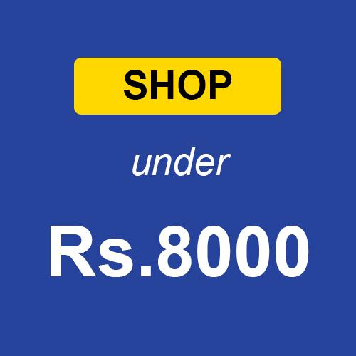 Under Rs. 8,000
